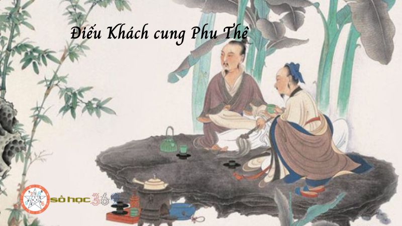 Điếu Khách cung Phu Thê